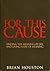For This Cause: Finding the...
