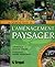 Le grand livre de l'aménagement paysager pour le Québec