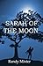 Sarah of the Moon