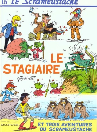 Le Stagiaire (Le Scrameustache, #15)