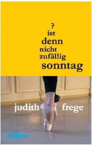 Ist denn nicht zufällig Sonntag?