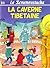 La caverne tibetaine (Le Scrameustache, #23)