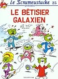 Le Betisier galaxien