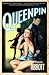 Queenpin by Megan Abbott Queenpin by Megan Abbott