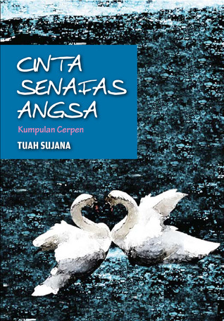 Cinta Senafas Angsa (Paperback)