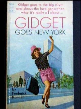 Gidget Goes New York (Gidget series, #8)