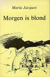 Morgen is blond (Hardcover)