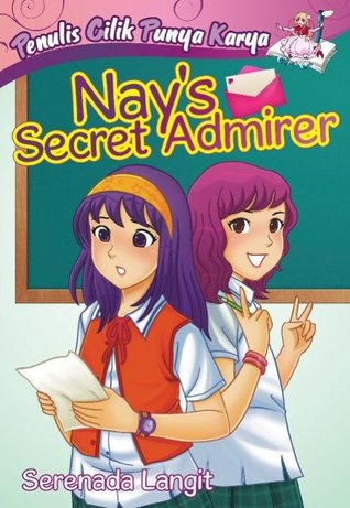 Nay's Secret Admirer (Seri PCPK)