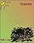 Seasons by Wade C. Long