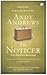 The Noticer: Sang Pencipta Keajaiban