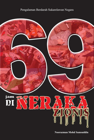 69 Jam di Neraka Zionis: Pengalaman Berdarah Sukarelawan Negara
