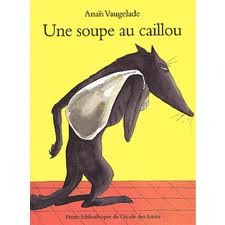 Une soupe au caillou