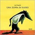 una zuppa di sasso