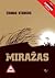 Miražas by Zigmas Stankus