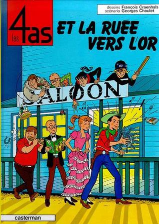 Les 4 as et la ruée vers l'or (Les 4 as, #11)