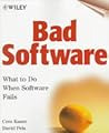 Bad Software by Cem Kaner