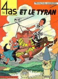 Les 4 as et le tyran (Les 4 as, #10)