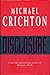 Disclosure by Michael Crichton
