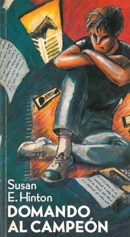 Portada de Domando al campeón, de S.E. Hinton