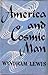 America And Cosmic Man