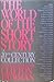 The World of the Short Story: A Twentieth Century Collection