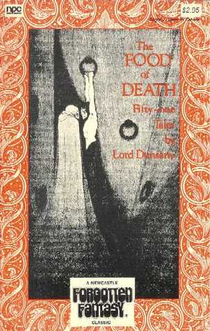The food of death: Fifty-one tales (The Newcastle Forgotten Fantasy library)