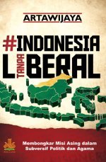 #IndonesiaTanpaLiberal