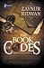 The Book of Codes by Zaynur Ridwan The Book of Codes by Zaynur Ridwan