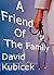 A Friend of the Family