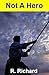 Not A Hero