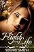 Flight for Life by Stephy Smith