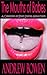 The Mouths of Babes: A Coll...