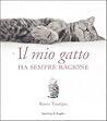 Il mio gatto ha sempre ragione by Kwon Yoonjoo