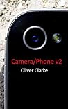Camera/Phone v2 by Oliver Clarke