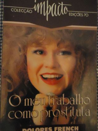 O Meu Trabalho Como Prostituta