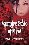 Vampire State of Mind by Jane Lovering