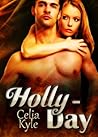 Holly-Day by Celia Kyle