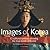 Images of Korea: 12 Cultural Symbols Showing the True Inside of Korea