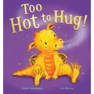 Too Hot to Hug! (Hardcover)