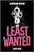 Least Wanted