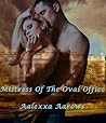 Mistress Of The Oval Office