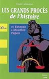 Les grands procès de l'histoire Les grands procès de l'histoire