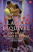 Tan veloz como el deseo