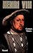Henri VIII (French Edition)