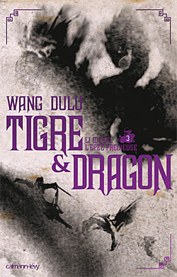Li Mubai, l'épée précieuse (Tigre & Dragon, #3)