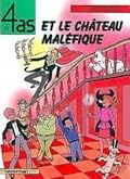 Les 4 as et le château maléfique,
