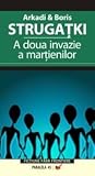A doua invazie a ...