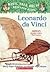 Leonardo Da Vinci (Magic Tree House Research Guide)