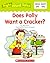 Does Polly Want a Cracker? (Sight Word Tales, #10)