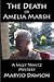 The Death of Amelia Marsh by MaryJo Dawson